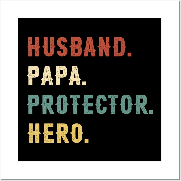 Husband Papa Protector Hero Dad Gift Fathers Day Wall Art by Soema